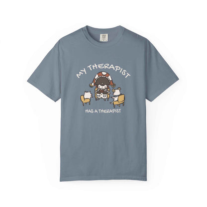 JPLAND My Therapist Has a Therapist T-Shirt