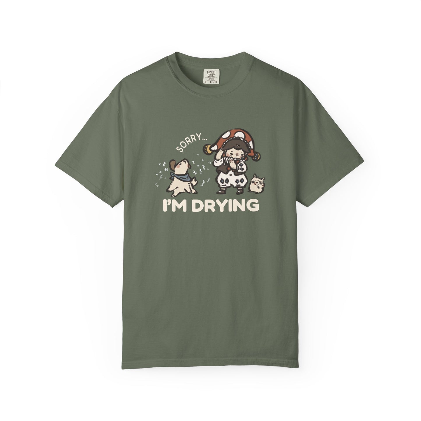 JPLAND Sorry I’m Drying T-Shirt