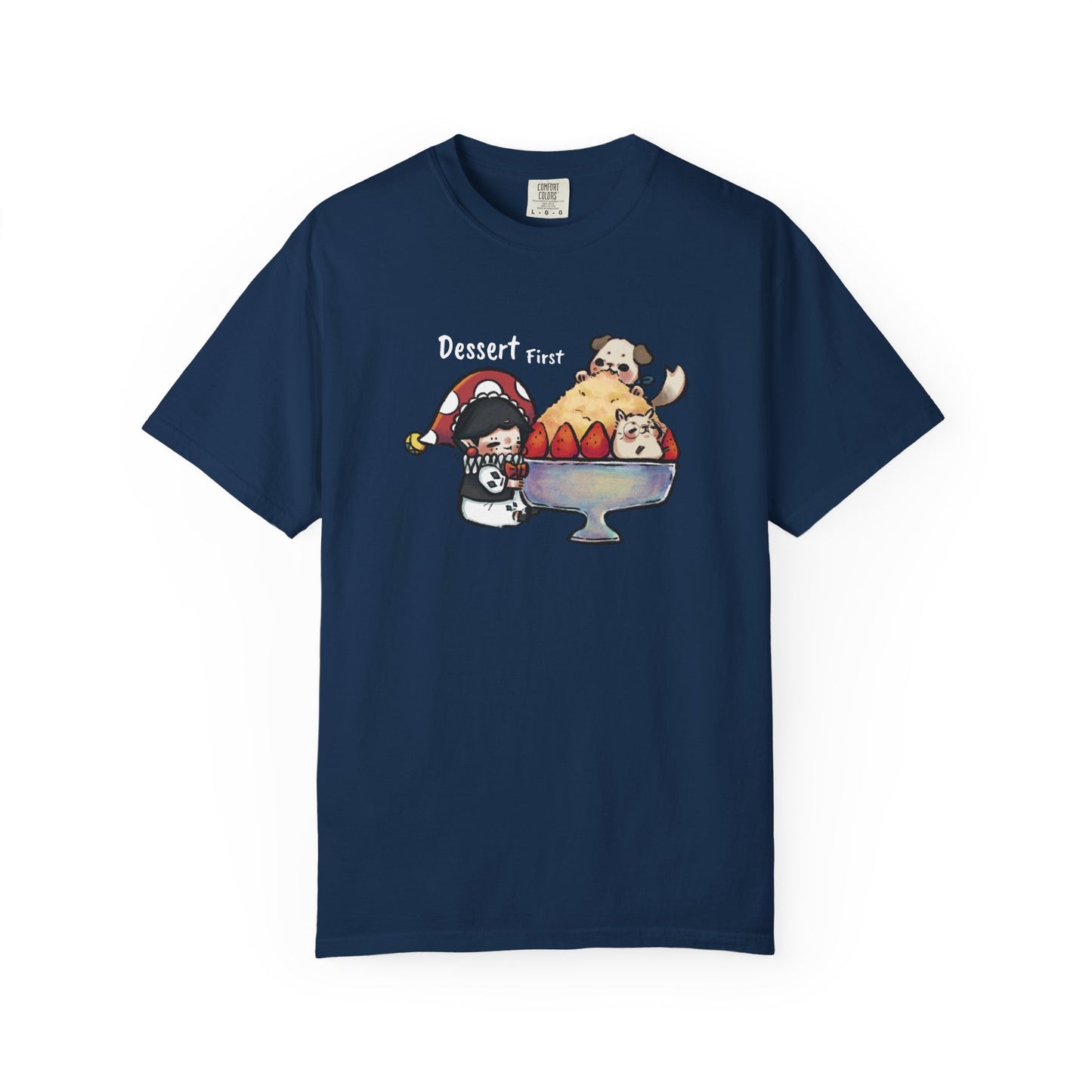JPLAND Dessert First T-Shirt