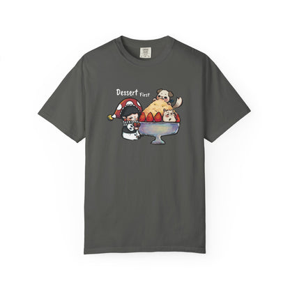 JPLAND Dessert First T-Shirt