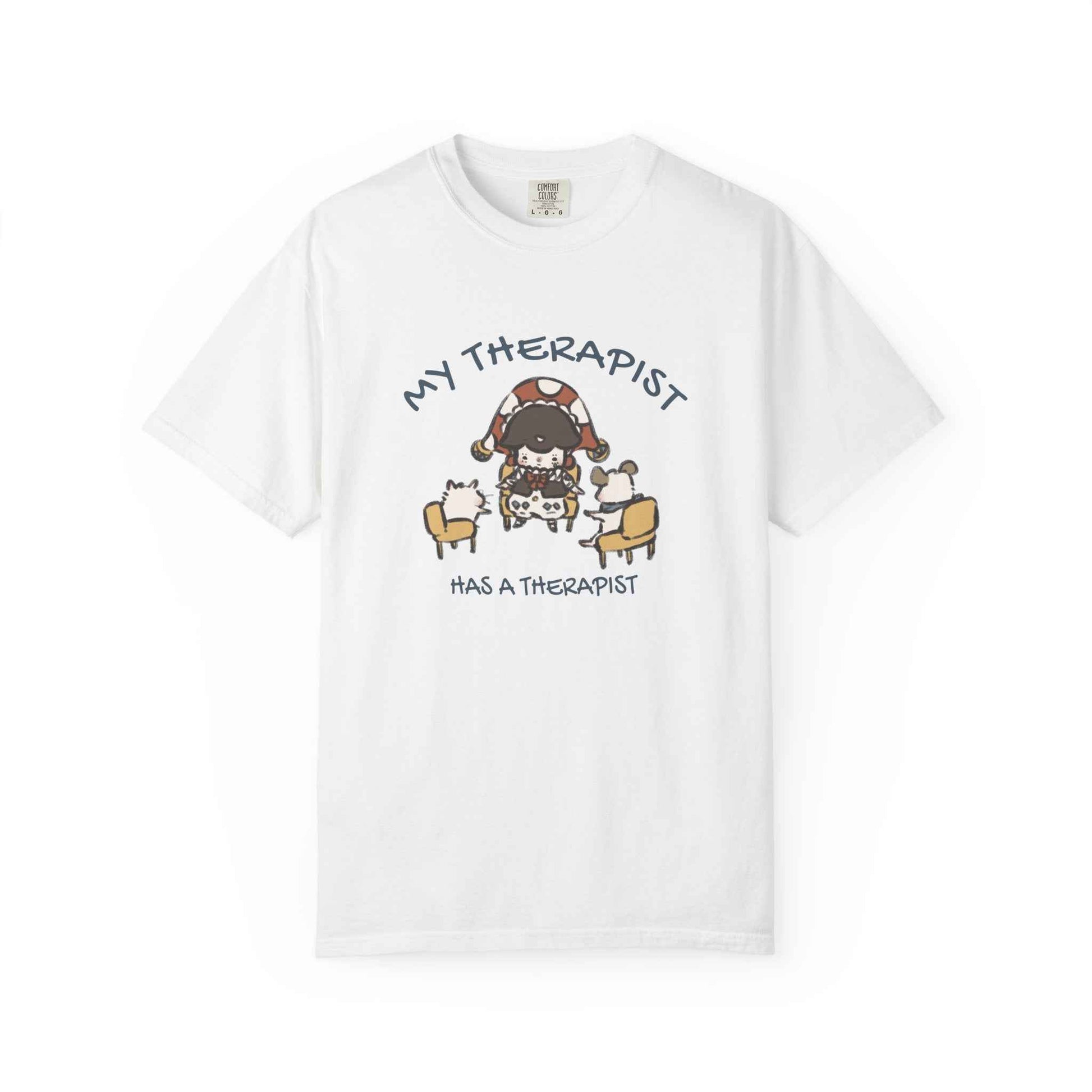JPLAND My Therapist Has a Therapist T-Shirt